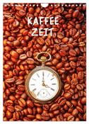 Kaffeezeit (Wandkalender 2024 DIN A4 hoch), CALVENDO Monatskalender