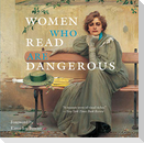 Women Who Read Are Dangerous