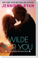 Wilde for You