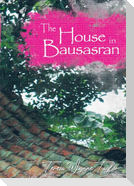 The House in Bausasran