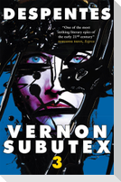 Vernon Subutex Three
