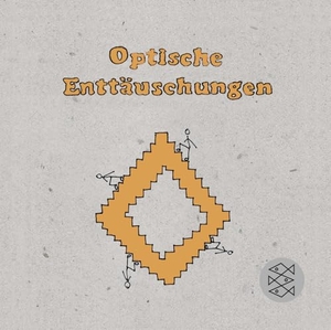 Dumaz, Willy / Ingo Hofmeister. Optische Enttäuschungen. FISCHER Taschenbuch, 2014.