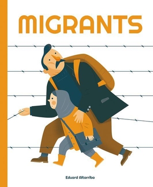 Altarriba, Eduard. Migrants. Button Books, 2023.