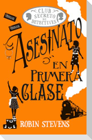 Asesinato En Primera Clase / Murder in First Class