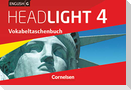 English G Headlight 4: 8. Schuljahr. Vokabeltaschenbuch