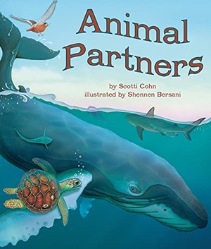 Cohn, Scotti. Animal Partners. Arbordale Publishing, LLC, 2015.