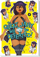 The Great Jahy Will Not Be Defeated! 2