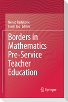 Borders in Mathematics Pre-Service Teacher Education