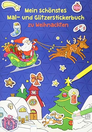 Reimers, Silke. Mein schönstes Mal- und Glitzerstickerbuch zu Weihnachten. Arena Verlag GmbH, 2018.