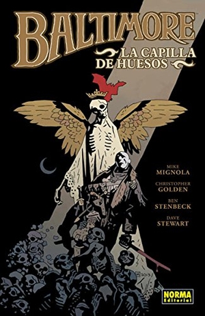 Golden, Christopher / Mignola, Mike et al. Capilla de huesos. Norma Editorial, S.A., 2015.