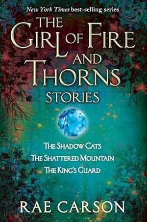 Carson, Rae. Girl of Fire and Thorns Stories, The. HarperCollins, 2024.