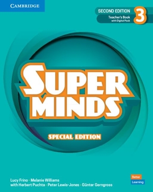 Frino, Lucy / Puchta, Herbert et al. Super Minds Level 3 Teacher's Book with Digital Pack Special Edition. Cambridge University Press & Assessment, 2026.