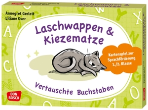 Gerleit, Annegret. Laschwappen und Kiezematze. Vertauschte Buchstaben - Kartenspiel zur Sprachförderung 1./2. Klasse. Wahrnehmung und Konzentration trainieren. Ideal für Förderunterricht oder als logopädisches Spiel. Don Bosco Medien GmbH, 2023.