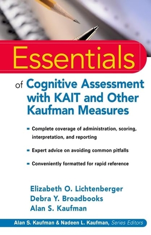 Lichtenberger / Broadbooks et al. Kaufman Tests Essentials. John Wiley & Sons, 2000.