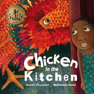 Okorafor, Nnedi. Chicken in the Kitchen. Lantana Publishing, 2019.