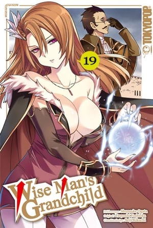 Yoshioka, Tsuyoshi / Ogata, Shunsuke et al. Wise Man's Grandchild 19. TOKYOPOP GmbH, 2026.