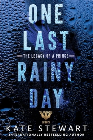 Stewart, Kate. One Last Rainy Day. Kensington Publishing Corporation, 2024.