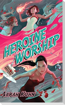 Heroine Worship