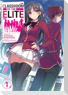 Classroom of the Elite (Light Novel) Vol. 1