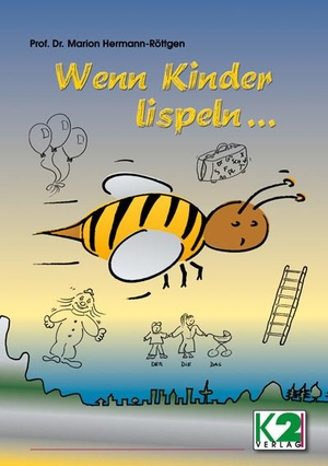 Hermann-Röttgen, Marion. Wenn Kinder lispeln... - Spiele zur Sprachtherapie. Teil A: S-Fehler. K2 Verlag, 2014.