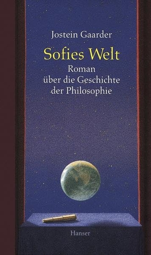 Gaarder, Jostein. Sofies Welt - Roman über die Geschichte der Philosophie. Carl Hanser Verlag, 1993.