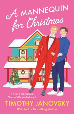 Janovsky, Timothy. A Mannequin for Christmas. St. Martin's Publishing Group, 2025.