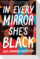 In Every Mirror She's Black