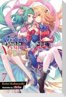 The Vexations of a Shut-In Vampire Princess, Vol. 7 (Light Novel)