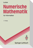 Numerische Mathematik für Informatiker