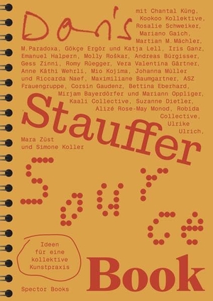 Koller, Simone (Hrsg.). Doris Stauffer Source Book - Ideen für eine kollektive Kunstpraxis. Spector Books, 2025.