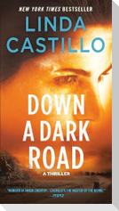 Down a Dark Road