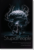 Stupid People