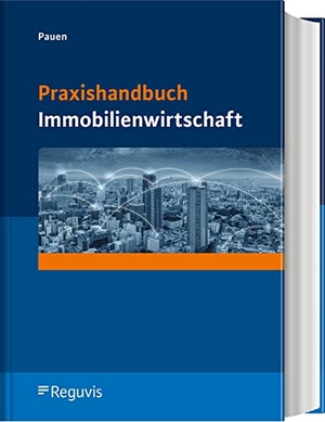Pauen, Werner. Praxishandbuch Immobilienwirtschaft. Reguvis Fachmedien GmbH, 2022.
