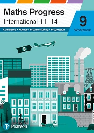Murphy, Catherine / Oliver, Diane et al. Maths Progress International Year 9 Workbook. Pearson Education Limited, 2020.