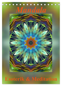 Mandala - Esoterik & Meditation / CH-Version (Tischkalender 2024 DIN A5 hoch), CALVENDO Monatskalender