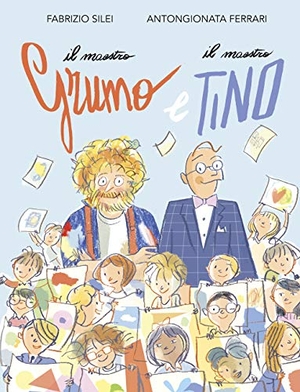 Silei, Fabrizio. Il maestro Grumo e il maestro Tino. , 2021.