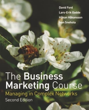 Ford / Gadde et al. Business Marketing Course 2e. John Wiley & Sons, 2006.