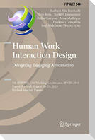 Human Work Interaction Design. Designing Engaging Automation