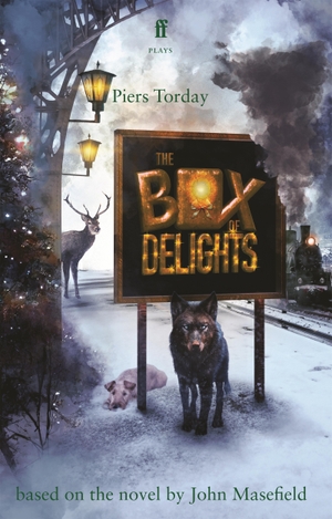 Torday, Piers. The Box of Delights. Faber and Faber, 2023.