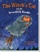 The Witch's Cat and the Broomstick Blunder