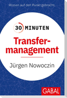 30 Minuten Transfermanagement