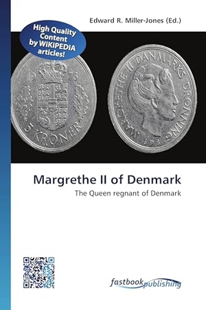 Miller-Jones, Edward R. (Hrsg.). Margrethe II of Denmark - The Queen regnant of Denmark. OmniScriptum, 2026.
