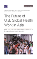 The Future of U.S. Global Health Work in Asia
