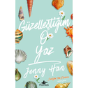 Güzellestigim O Yaz