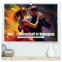 Tanz Leidenschaft in Bewegung (hochwertiger Premium Wandkalender 2024 DIN A2 quer), Kunstdruck in Hochglanz
