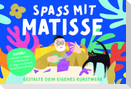 Spaß mit Matisse