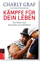Kämpfe für dein Leben