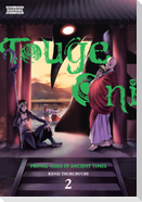 Touge Oni: Primal Gods in Ancient Times, Vol. 2
