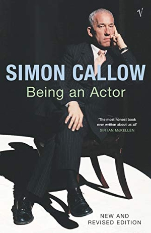 Callow, Simon. Being An Actor. Puffin Classics, 2004.