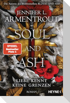 Soul and Ash - Liebe kennt keine Grenzen